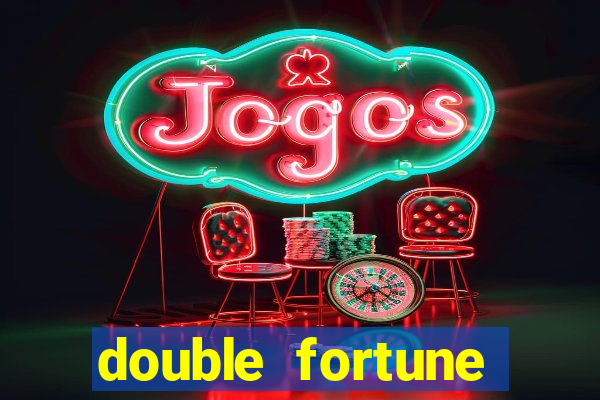 double fortune minutos pagantes